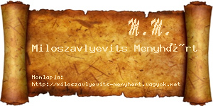 Miloszavlyevits Menyhért névjegykártya